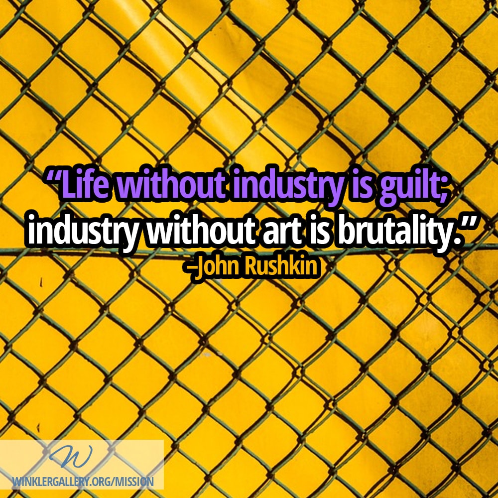 John Rushkin Quote About Industry and Art